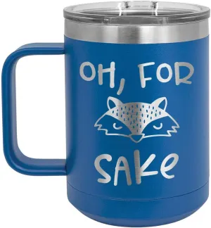 OH FOR FOX SAKE Blue 15 oz Coffee Cup w/Slide Top Lid | Insulated Travel Coffee Mug | Birthday Or Christmas Gift Ideas From Women or Men | Compare To Yeti Rambler | ONLYGIFTS.COM