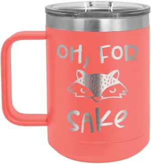 OH FOR FOX SAKE Coral 15 oz Coffee Cup w/Slide Top Lid | Insulated Travel Coffee Mug | Birthday Or Christmas Gift Ideas From Women or Men | Compare To Yeti Rambler | ONLYGIFTS.COM