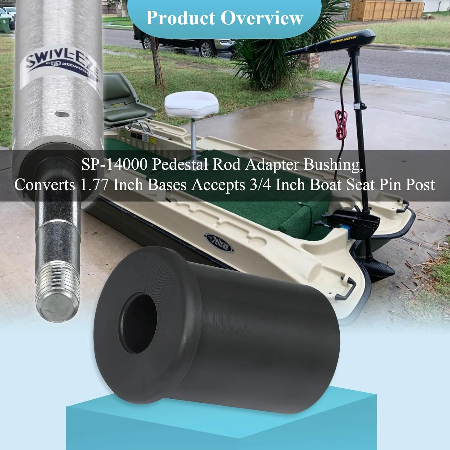 SP-14000 Boat Seat Rod Adapter Bushing, Converts 1.77 Inch Bases Accepts 3/4 Inch Boat Seat Pin Post, Fits for Attwood Swivl-Eze SP14000 Series 3/4 inch Pin Boat Seat Pedestal Kit